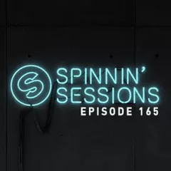 Spinnin' Sessions 165 (Guest Quintino)