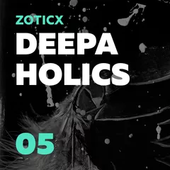Deepaholics #05