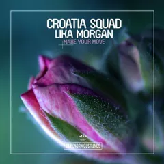 Make Your Move (Extended Mix)