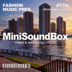 Mini Sound Box Volume 174 (Weekly Mixtape)
