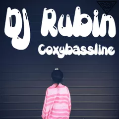 DJ Rubin - Coxybassline
