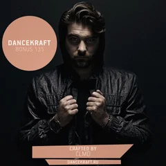 Dancekraft Show – Bonus Episode 135 by CLMD