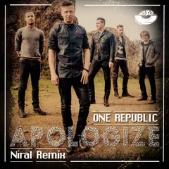 One Republic - Apologize (Niral Remix) [MOUSE-P]