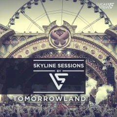 Skyline Sessions #13: Tomorrowland