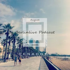 Berlin Live Podcast (August 2016)