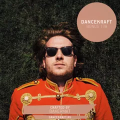 Dancekraft Show – Bonus Episode 138 by Bakermat (The Circus)