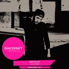 Dancekraft Show – Fashion Episode 92 by Sharam (Wildcast)