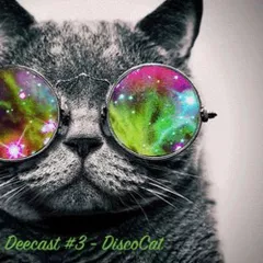 Deecast #3 - DiscoCat