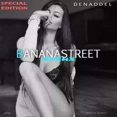Bananastreet Delux (Special Edition)