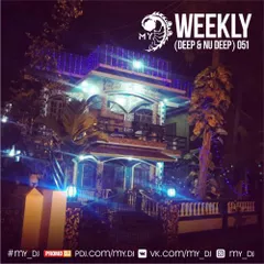 MY - Weekly (deep & nu deep) 051