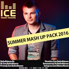 DJ Vadim Adamov - Summer Mash Up Pack 2016