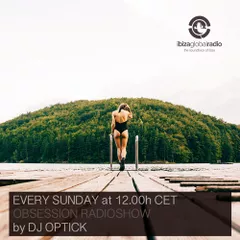 Obsession (Ibiza Global Radio) [21.08.2016]