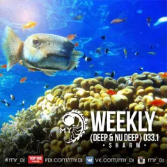 MY - Weekly (deep & nu deep) 033.1Sharm
