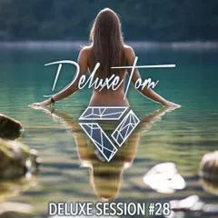 Deluxe Session #28