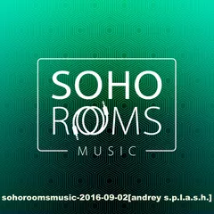 SOHOROOMSMUSIC (02.09.2016)