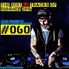 060 Deep, Tech & True House Music Podcast by Pasha Like