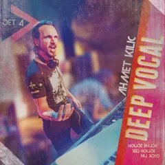 Deep Vocal Set 4