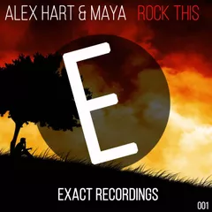 Alex Hart & Maya - Rock This (Original Mix)