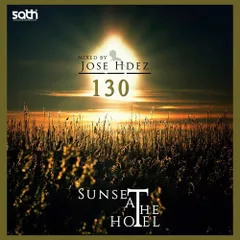 SUNSET AT THE HOTEL 130