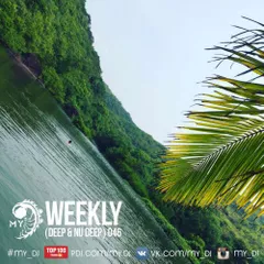 Weekly (deep & nu deep) 046