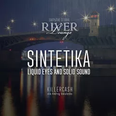 Sintetika Mix (River Lounge Edition)