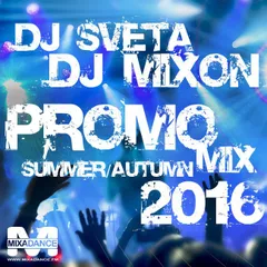 PROMO MIX (Summer/Autumn 2016)