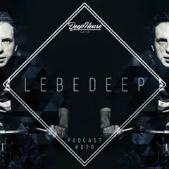Lebedeep #020 (Podcast)