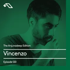 The Anjunadeep Edition 120