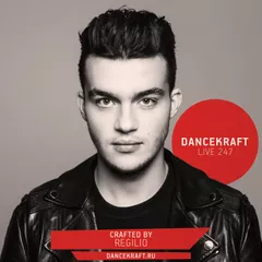 Dancekraft Show – Live Episode 247 by Regillio