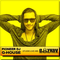 G-House/ @ Pioneer DJ TV  Moscow