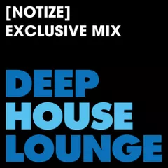 www.deephouselounge.com Exclusive