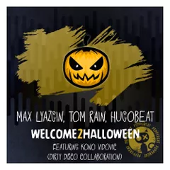Wellcome 2 Halloween (Dirty Disco Collaboration)