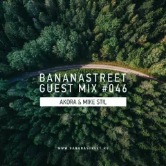 Bananastreet Guest Mix #46