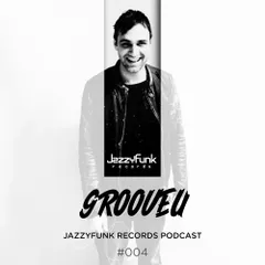 JazzyFunk Records Podcast #004