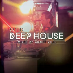 Deep House Set 17