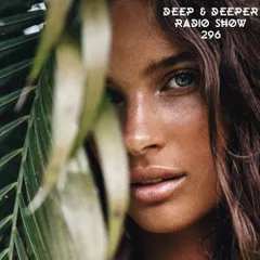 Deep & Deeper 296