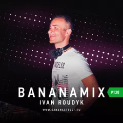 Bananamix #130