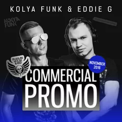 Kolya Funk & Eddie G - Commercial Promo November 2016 (Russian House Band prod.)