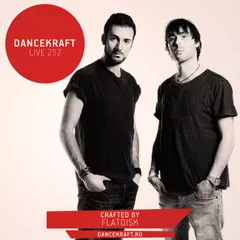 Dancekraft Show – Live Episode 252 by Flatdisk (Flatbeats)