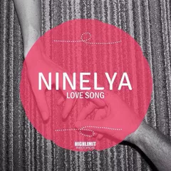 Ninelya - Love Song ( Radio Edit )