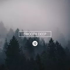 Smooth Deep 10