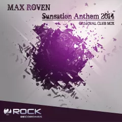 Max Roven - Sunsation Anthem 2014 (Club Mix)[OUT NOW]