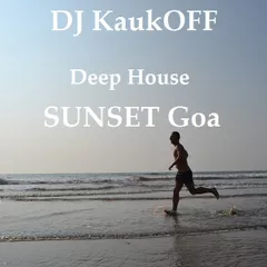 Deep House ( SUNSET Goa )