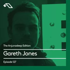 The Anjunadeep Edition 127