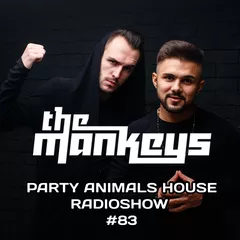 Party Animals House Radioshow #083