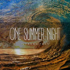 #OneSummerNight