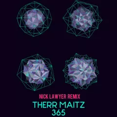 Therr Maitz - 365 (Nick Lawyer Radio Mix)