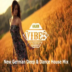 New German Deep & Dance House Mix 2016