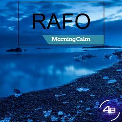 RAFO–Morning Calm (OriginalMix)