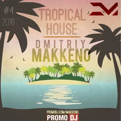 Tropical House #4/16